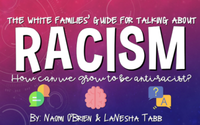 A White Family’s Guide for Talking about Racism